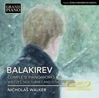Balakirev: Complete Piano Works Vol. 2